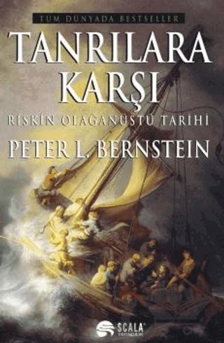Tanrılara Karşı Riskin Olağanüstü Tarihi