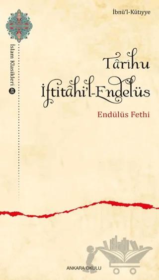 Tarihu İftitahi'l-Endelüs