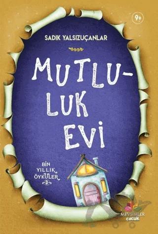 Mutluluk Evi