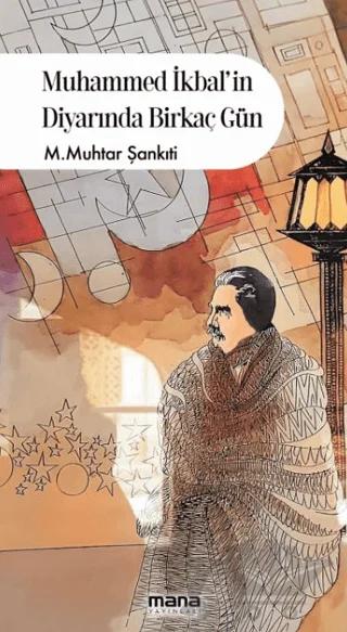 Muhammed İkbalin Diyarında Birkaç Gün