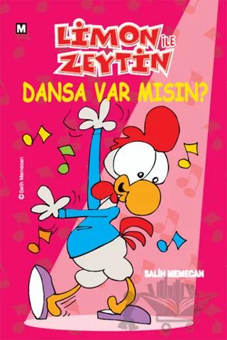 Limon ile Zeytin Dansa Var Mısın?