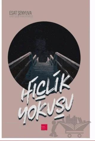 Hiçlik Yokuşu