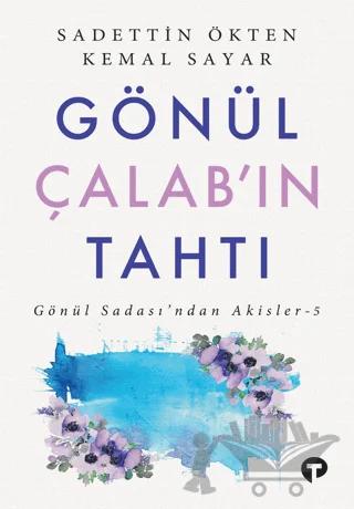 Gönül Çalab’ın Tahtı