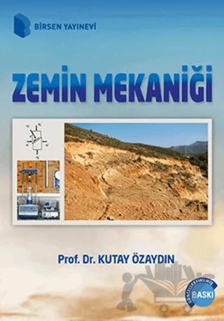 Zemin Mekaniği (Kutay Özaydıni)