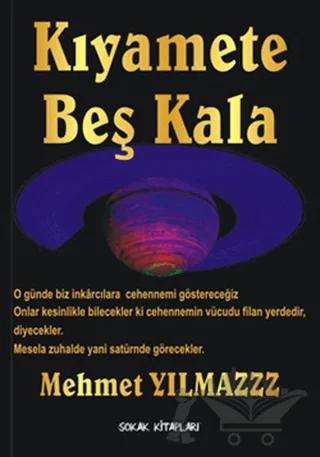 Kıyamete Beş Kala