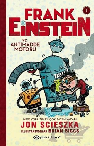 Frank Einstein ve Antimadde Motoru - 1