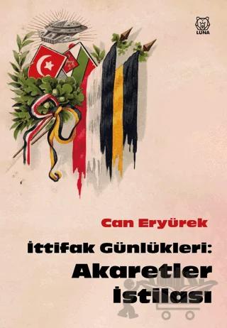 İttifak Günlükleri: Akaretler İstilası