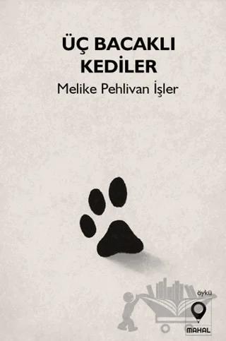 Üç Bacaklı Kediler