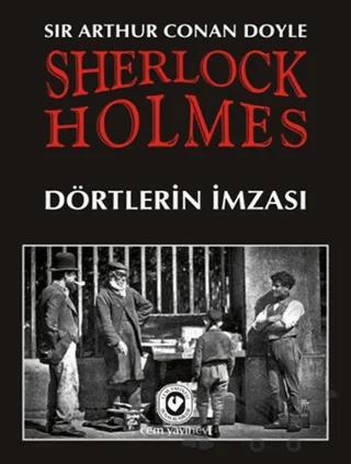 Sherlock Holmes - Dörtlerin İmzası