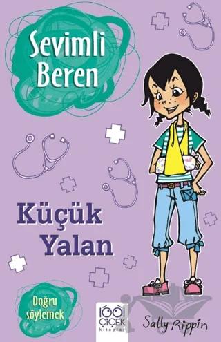 Sevimli Beren: Küçük Yalan - Doğru Söylemek