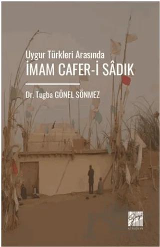 Uygur Türkleri Arasında İmam Cafer-İ Sâdık