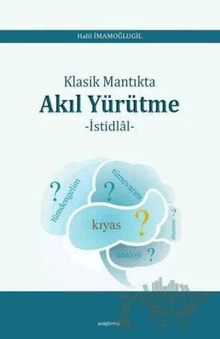 Klasik Mantıkta Akıl Yürütme