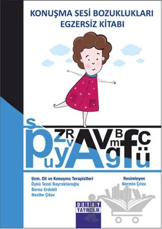 Konuşma Sesi Bozuklukları Egzersiz Kitabı