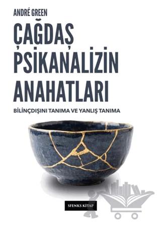 Çağdaş Psikanalizin Anahatları
