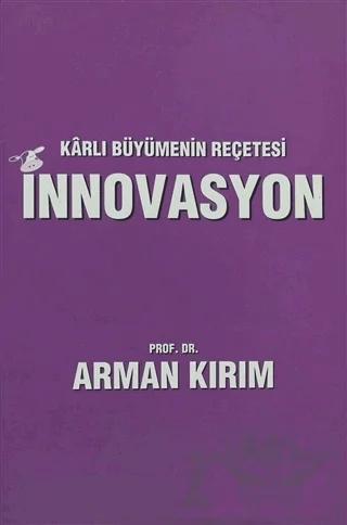 Karlı Büyümenin Reçetesi İnnovasyon