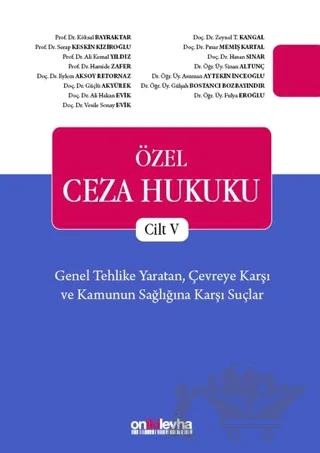 Özel Ceza Hukuku Cilt 5