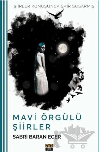 Mavi Örgülü Şiirler