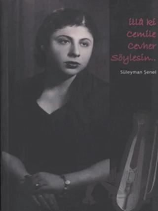 İlla ki Cemile Cevher Söylesin