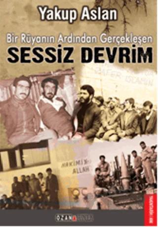 Bir Rüyanın Ardından Gerçekleşen Sessiz Devrim