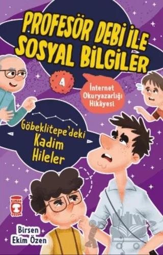 Göbeklitepe'deki Kadim Hileler - Profesör Debi İle Sosyal Bilgiler
