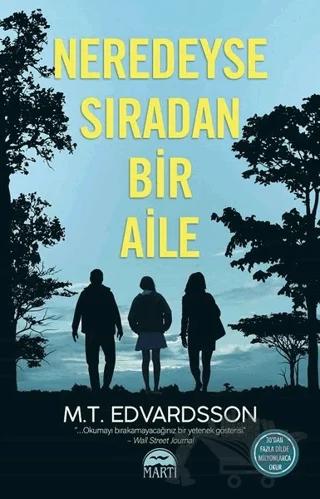Neredeyse Sıradan Bir Aile