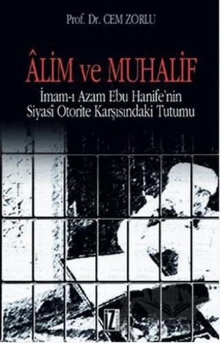 Alim ve Muhalif