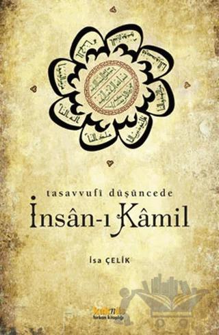 Tasavvufi Düşüncede İnsan-ı Kamil