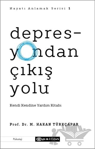 Depresyondan Çıkış Yolu