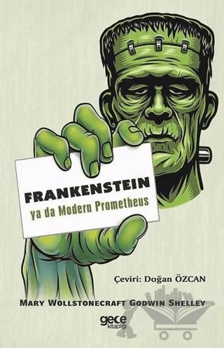 Frankenstein ya da Modern Prometheus