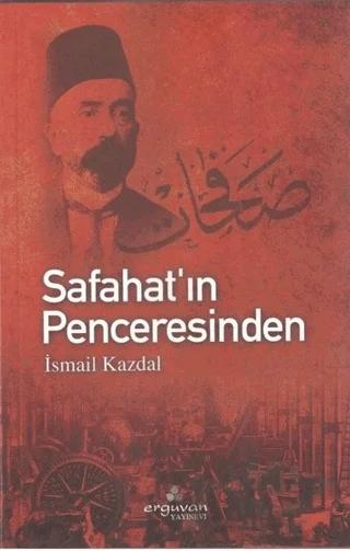 Safahat’ın Penceresinden