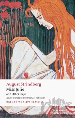 Miss Julie and Other Plays