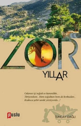 Zor Yıllar