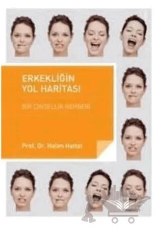 Erkekliğin Yol Haritası