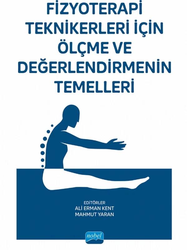 Fizyoterapi Teknikerleri için Ölçme ve Değerlendirmenin Temelleri