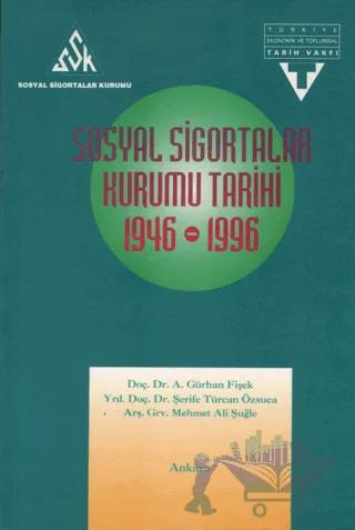 Sosyal Sigortalar Kurumu Tarihi