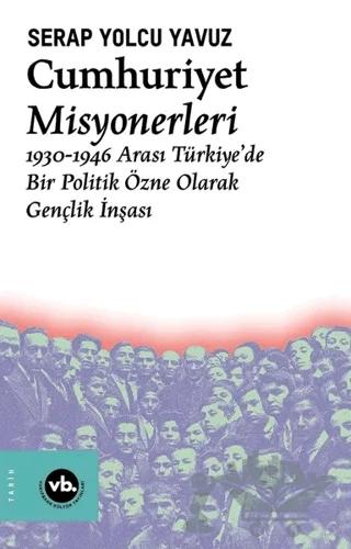 Cumhuriyet Misyonerleri
