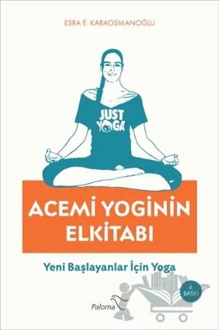 Acemi Yoginin Elkitabı