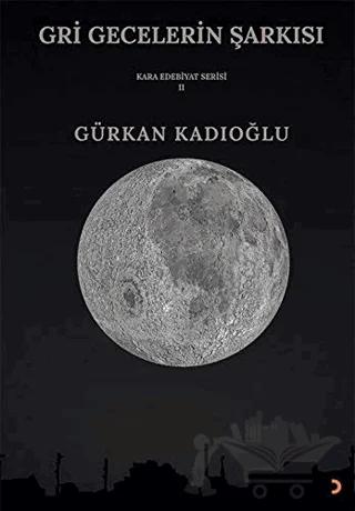 Gri Gecelerin Şarkısı