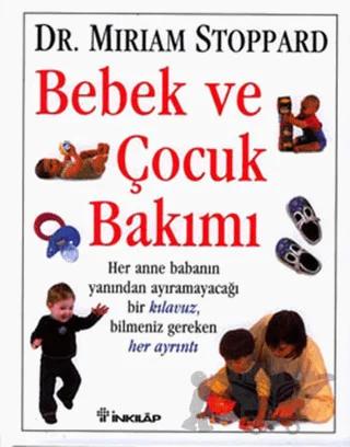 Bebek ve Çocuk Bakımı