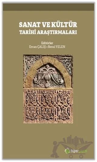 Sanat ve Kültür Tarihi Araştırmaları