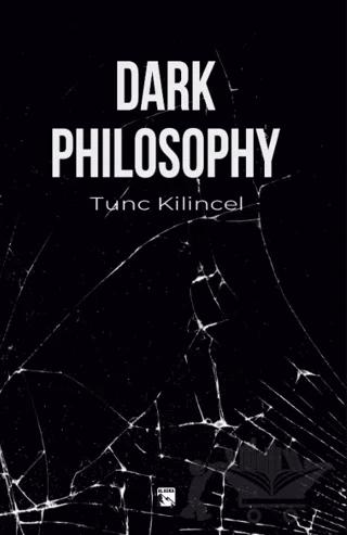 Dark Philosophy