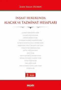 İnşaat Hukukunda Alacak ve Tazminat Hesapları