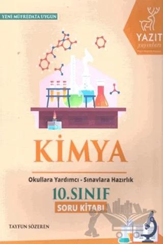 Yazıt 10. Sınıf Kimya Soru Kitabı