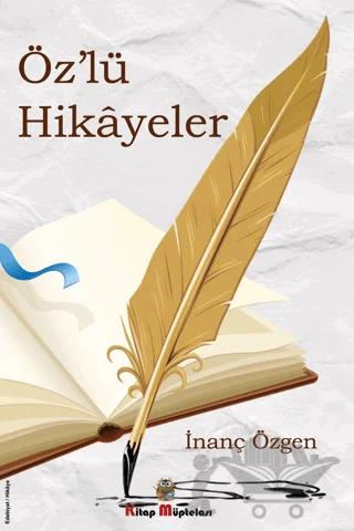 Öz'lü Hikayeler