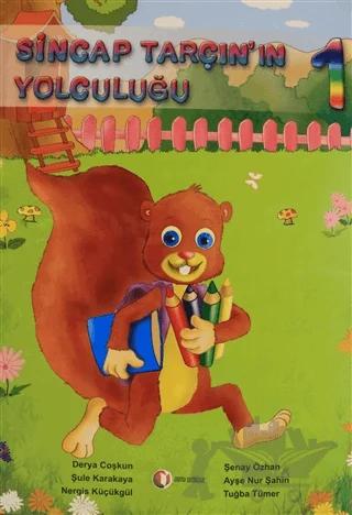 Sincap Tarçın’ın Yolculuğu 1