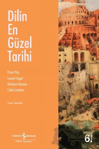 Dilin En Güzel Tarihi
