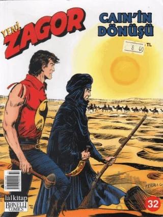 Yeni Zagor Cain’in Dönüşü Sayı: 32