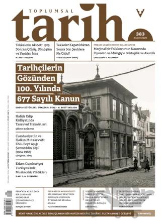 Toplumsal Tarih Dergisi: 383 Kasım 2025