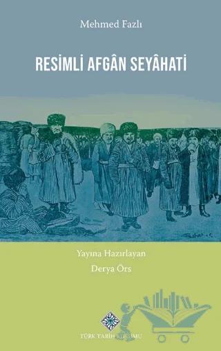 Resimli Afgân Seyâhati