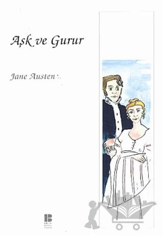Aşk ve Gurur